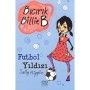 Bıcrık Billie B Futbol Yıldızı