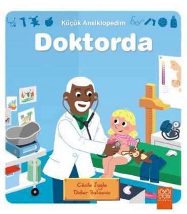 Küçük Ansiklopedim - Doktorda Yayınevi : 1001 Çiçek