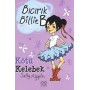 Bıcırık Billie B Kötü Kelebek - Sally Rippin - Yayınevi 1001 Çiçek