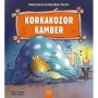 Korkakozor Kamber Dinozorların da Duyguları Vardır!