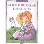 Uyku Öncesi Masalları-Alice Harikalar Diyarında-Kolektif
