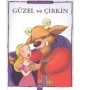 Uyku Öncesi Masalları-Güzel Ve Çirkin-Kolektif