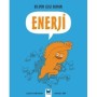 Bilimin Çizgi Romanı - Enerji - Mavi Kelebek Yayınları