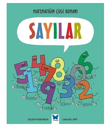 Matematiğin Çizgi Romanı Sayılar - Mavi Kelebek Yayınları