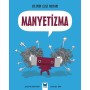 Bilimin Çizgi Romanı - Manyetizma - Mavi Kelebek Yayınları