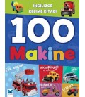 İngilizce Kelime Kitabı - 100 Makine - Mavi Kelebek Yayınevi