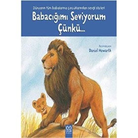 Babacığımı Seviyorum Çünkü
