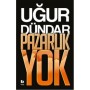 Pazarlık Yok Uğur Dündar Bilgi Yayınevi