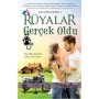Rüyalar Gerçek Oldu - Müjde Aklanoğlu - Olimpos Yayınları
