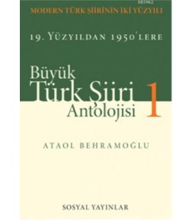 Büyük Türk Şiiri Antolojisi (2 Cilt Takım) - Ataol Behramoğlu - Sosyal Yayınları