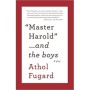 Master Harold And The Boys Three Rivers Press - İngilizce Kitap