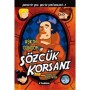 Sözcük Korsanı - Aşkın Güngör - Gizemli Şeyler Dedektifi Bol Bel'in İnanılmaz Serüvenleri 1 - Tudem Yayınları