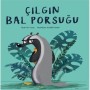 Çılgın Bal Porsuğu - Nur Tunay - MEAV Yayıncılık