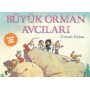 Büyük Orman Avcıları