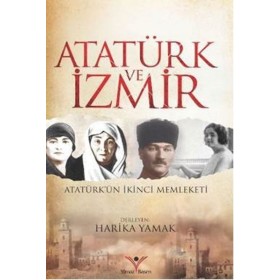 Atatürk ve İzmir