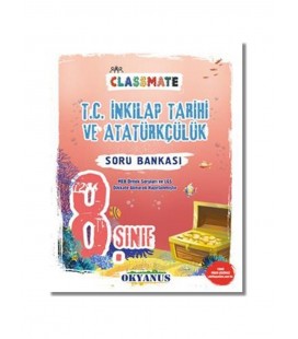 8. Sınıf Classmate T.C. İnkılap Tarihi ve Atatürkçülük Soru Bankası Okyanus Yayınları