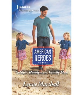 Soldier, Handyman, Family Man - Lynne Marshall