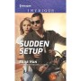 Sudden Setup - Barb Han