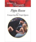 Conquering His Virgin Queen - Pippa Roscoe