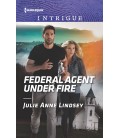 Federal Agent under Fire - by Julie Anne Lindsey