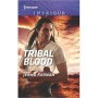 Tribal Blood, - by Jenna Kernan