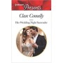 Her Wedding Night Surrender - Harlequin Presents - Clare Connelly