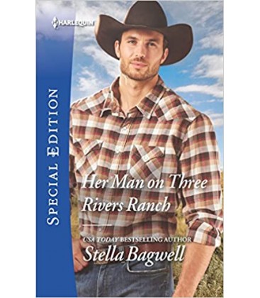 Her Man on Three Rivers Ranch - Stella Bagwell