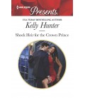Shock Heir for the Crown Prince by Kelly Hunter