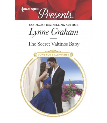 The Secret Valtinos Baby - by Lynn Graham