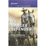 Ranger Defender, Harlequin Intrigue Series - by Angi Morgan