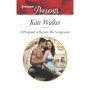 A Proposal to Secure His Vengeance - by Kate Walker