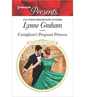 Castiglione's Pregnant Princess - Lynne Graham