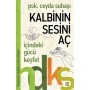 Kalbinin Sesini Aç-Hayatınızı Değiştirecek Kitaplar - Ceyda Subaşı - Dokuz Yayınları