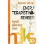 Hayatınızı Değiştirecek Kitaplar Serisi Enerji Terapistinin Rehberi Dokuz Yayınları