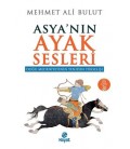 Asya'nın Ayak Sesleri-Doğu Medeniyetinden Yeniden Yükselişi - Mehmet Ali Bulut - Hayat Yayıncılık
