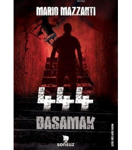 444 Basamak Mario Mazzanti - Sonsuz Kitap Yayınları