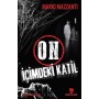 On İçimdeki Katil - Sonsuz Kitap Yayınları