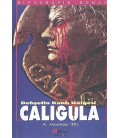 Dehşetin Kanlı Gölgesi Caligula