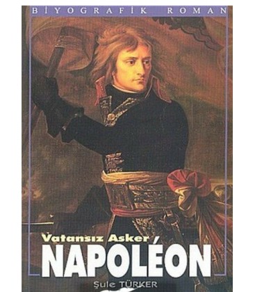 Vatansız Asker Napoleon Etkin Yayınevi