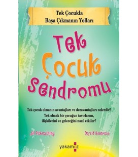 Tek Çocuk Sendromu - David Emerson,  Jill Pitkeathley Yakamoz Yayınları