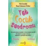 Tek Çocuk Sendromu - David Emerson,  Jill Pitkeathley Yakamoz Yayınları
