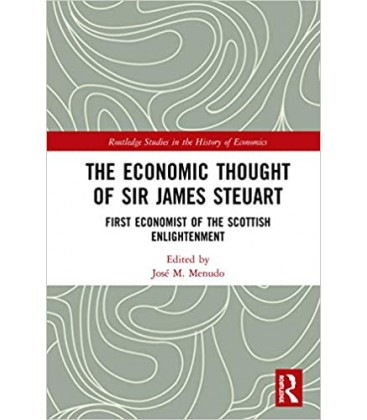 The Economic Thought of Sir James Steuart