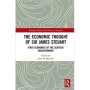 The Economic Thought of Sir James Steuart