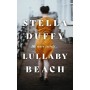 Lullaby Beach by Stella Duffy