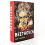 Beethoven, A Life by Jan Caeyers