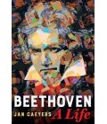 Beethoven, A Life by Jan Caeyers