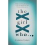 The Girl Who... by Andreina Cordani