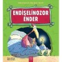 Endişelinozor Ender