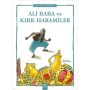 Ali Baba ve Kırk Haramiler - Uyku Öncesi Masalları Serisi