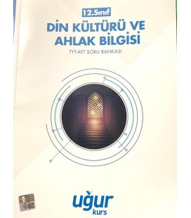 12. Sınıf Din Kültürü ve Ahlak Bilgisi TYT - AYT Soru Bankası Uğur Yayınları